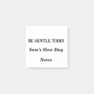 Post-it® Soyez gentils aujourd'hui - Rappel personnalisé en
