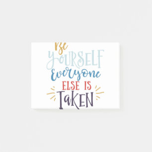 Post-it® Soyez vous tous Tous les autres sont pris