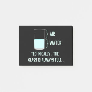 Post-it® Techniquement, le verre est toujours plein