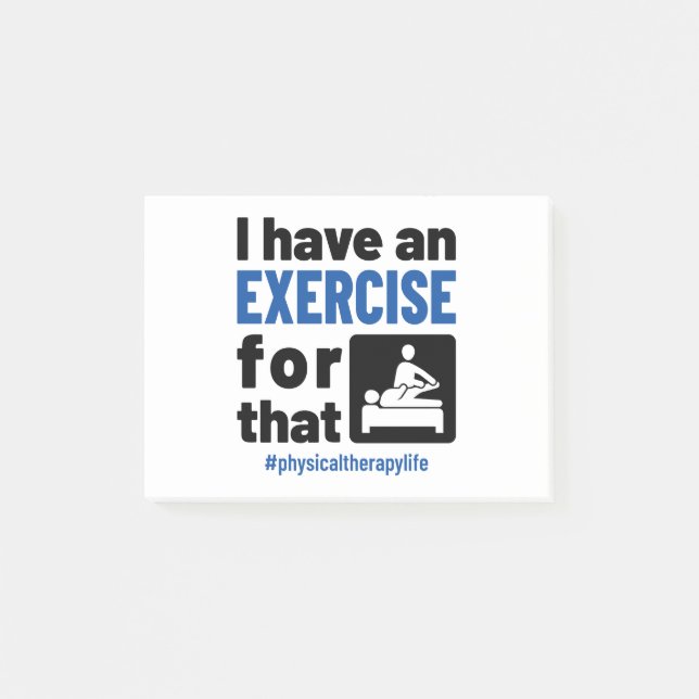 Post-it® Thérapie physique J'ai un exercice pour ça (Devant)
