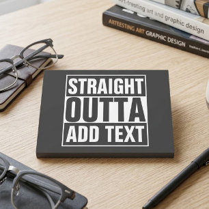 Post-it® TOUT DRAIT DE - ajoutez votre texte ici/créez le v