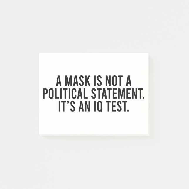 Post-it® Un masque n'est pas une déclaration politique (Devant)