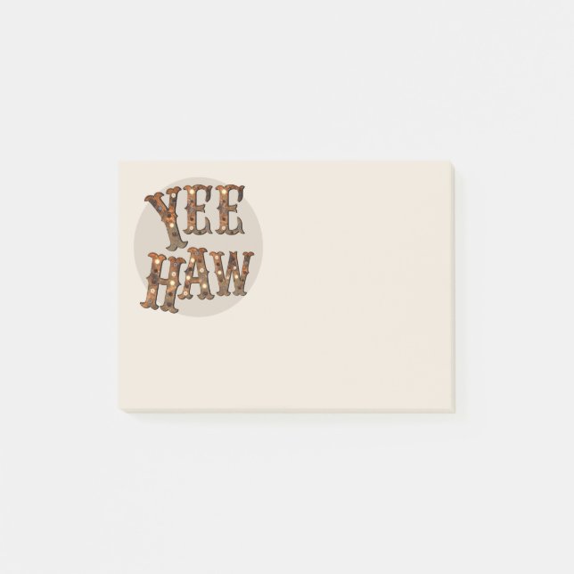 Post-it® Yee haw cowboy qui dit des lumières occidentales (Devant)
