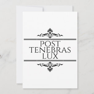 Post Tenebras Lux