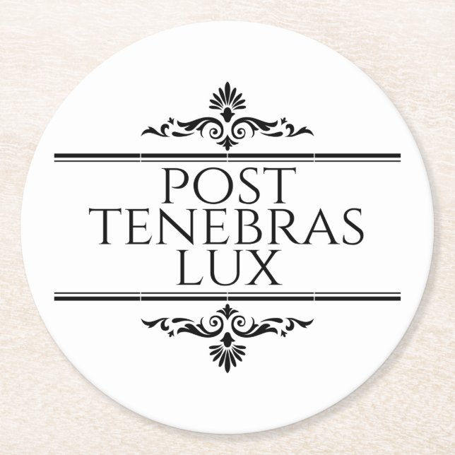 Post Tenebras Lux Runder Pappuntersetzer (Vorderseite)