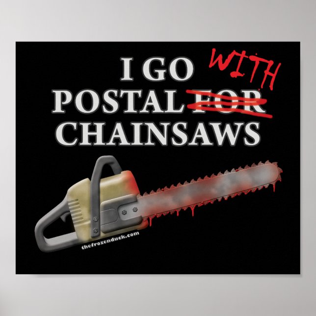 Postal For Chainsaws Poster (Vorne)