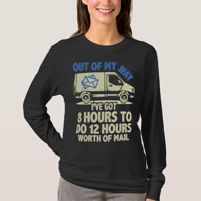 Postal Service Delivery Driver & US Postal Worker T-Shirt (Vorderseite)