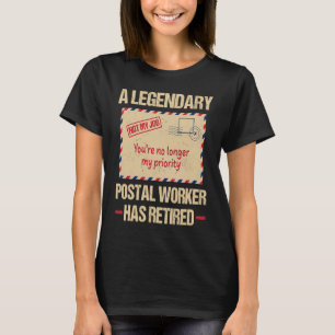 Postal Worker Remüde 2022 Postman Retirement Carr T-Shirt