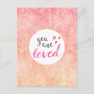 Postale Carte (10,8 x 14,2 cm) - You Are Loved