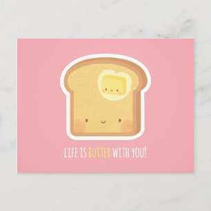 Postale Cute Life is Butter with You Love Pun Carte postal