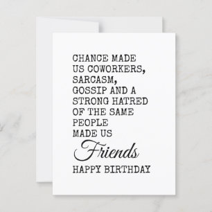 Postale Funny Coworker carte d'anniversaire - Sarcasme