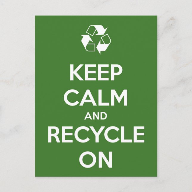 Postale Gardez le calme et le recyclage sur la carte posta (Devant)