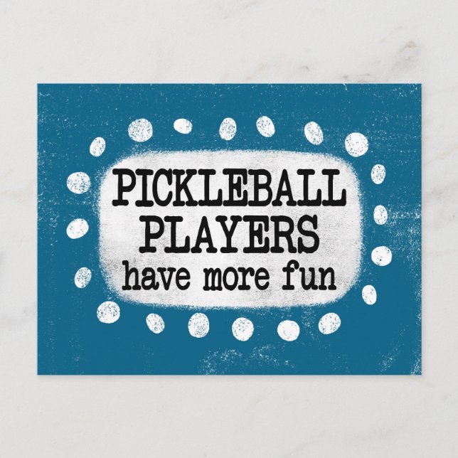 Postale Les Joueurs De Pickleball Ont Plus De Carte Postal (Devant)
