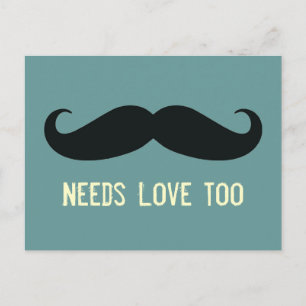 Postale Moustache a besoin d'amour trop drôle carte postal