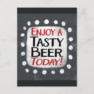 Postale Profitez D'Une Savoureuse Bière Aujourd'Hui Carte 