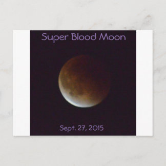 Postale Super Blood Moon du 27 septembre 2015 Carte postal