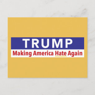 Postale Trump. Rendre L'Amérique Haineuse À Nouveau. carte