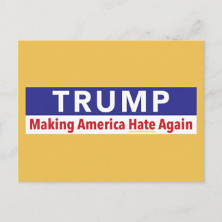 Postale Trump. Rendre L'Amérique Haineuse À Nouveau. carte