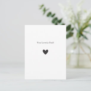 Postale You Lovely Dad Citation Carte Cœur Noir
