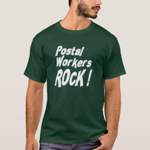 Postangestellter-Felsen! T - Shirt