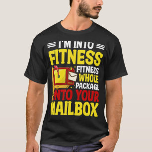 Postarbeiter Ich bin in Fitness Gesamtes Paket Mai T-Shirt