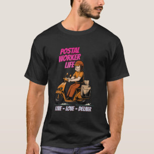 Postarbeiter Live-Liebe: Sarcastic Joke Sa T-Shirt