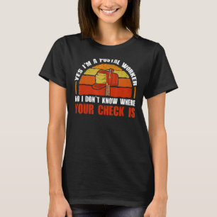 Postarbeiter Mailman Mail Carrier Post Office 1 T-Shirt