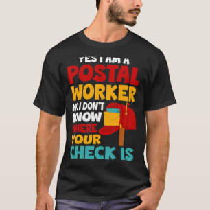 Postarbeiter Mailman Mail Carrier Post Office 3 T-Shirt