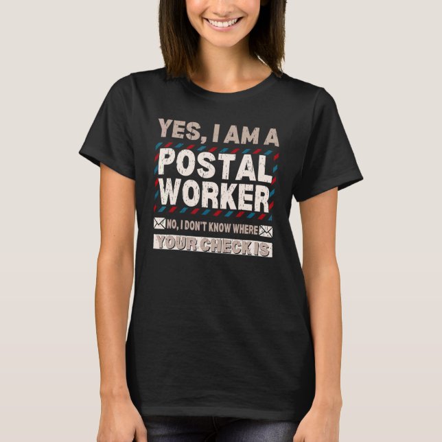 Postarbeiter Postman Mail Delivery Mailman Parcel T-Shirt (Vorderseite)