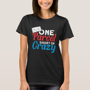 Postbote der Post Zusteller T-Shirt