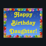 Postcard Happy Birthday Daughter Postkarte<br><div class="desc">Postcard Happy Birthday Daughter</div>