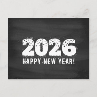 Postcard with text of 2026 on chalkboard. New year Feiertagspostkarte