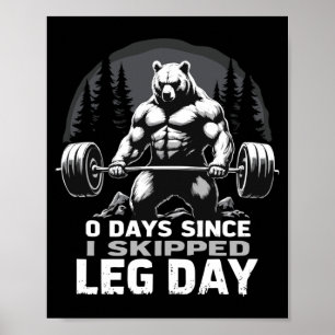 Poster 0 Jours Depuis La Journée De Jambe Sautée Ours De