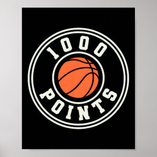 Poster 1000 Points Bysketbyll Scorer High School Bysketby
