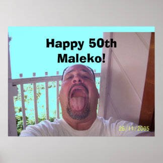 Poster 100_0436, Joyeux 50ème Maleko !