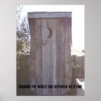 Poster 100_1958, Mooning the world, one outhouse at a ...