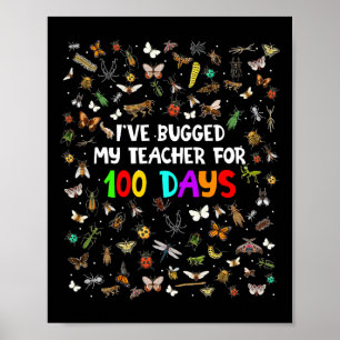 Poster 100 Bugs J'Ai Baché Mon Enseignant Pendant 100 Jou