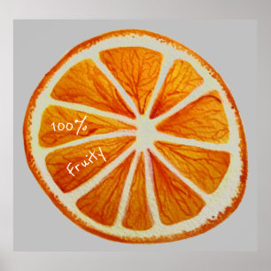 Poster 100% fruité slogan Orange tranche de macro fruit