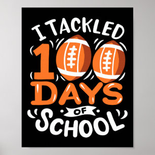 Poster 100 Jours De Football Scolaire, J'Ai Attaqué 100 J