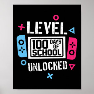 Poster 100 Jours De Jeux Vidéo De Gamer Déverrouillés À L
