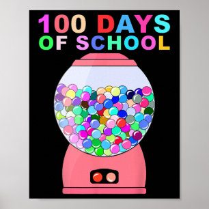 Poster 100 Jours De Machine De Gumball Scolaire Pour Les