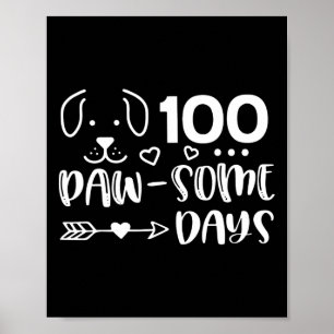 Poster 100 Jours De Pawsomesse Chien Mignonne Chien Chien