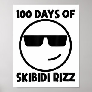 Poster 100 Jours De Skibidi Rizz Drôle Cool 100E Jour De