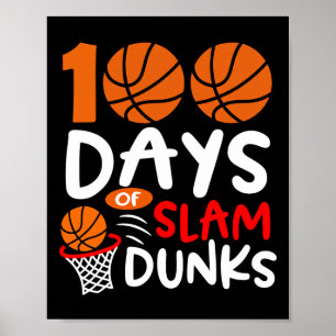 Poster 100 Jours De Slam Dunks Bysketbyll Fun 100ème Jour