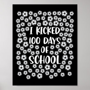 Poster 100 Jours De Soccer Joueur De L'École Co Étudiant