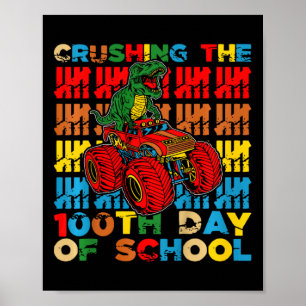 Poster 100 Jours D'École Crushing Le 100E Jour De Schoo