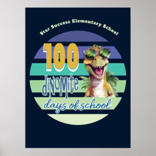 Poster 100 Jours d'École Drôle Cool Dinosaure École