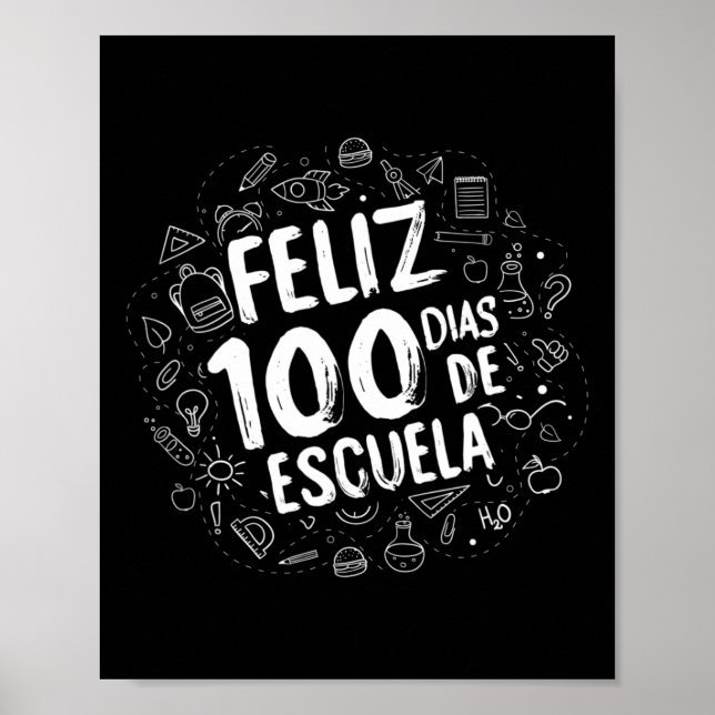 Poster 100 Jours D'École Feliz Dias De Escuela Student G (Devant)