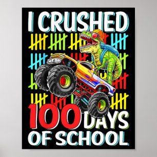 Poster 100 Jours D'École T-rex Monster Truck 100e Jour O