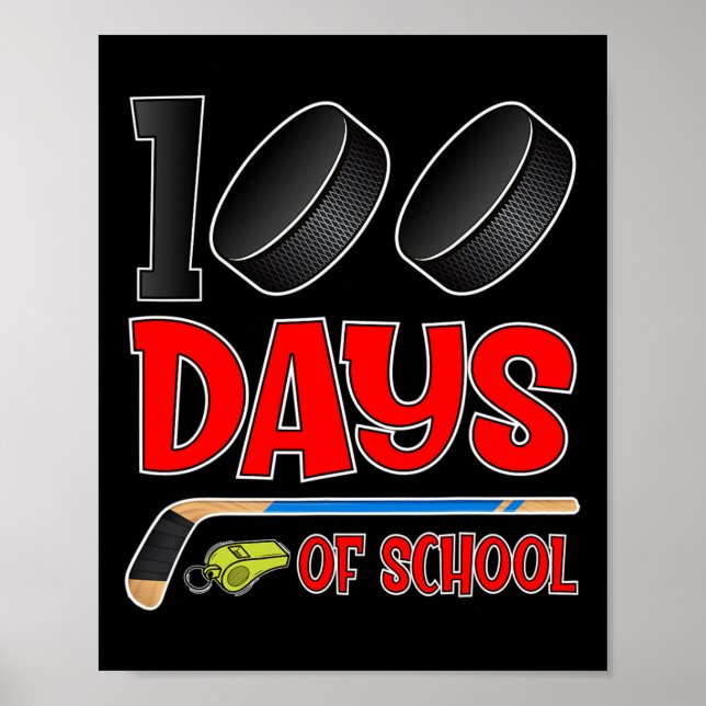 Poster 100 Jours D'Enseignant Étudiant En Hockey Scolaire (Devant)